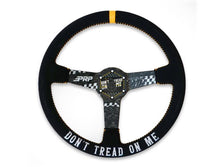 Load image into Gallery viewer, PRP Deep Dish Suede Steering Wheel - Dont Tread on Me