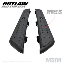 Load image into Gallery viewer, Westin 15-19 Chevrolet/GMC Colorado/Canyon Crew Cab Outlaw Nerf Step Bars